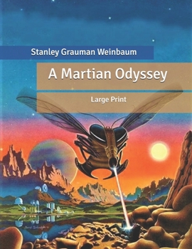 Paperback A Martian Odyssey: Large Print Book