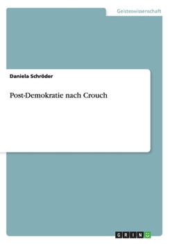 Paperback Post-Demokratie nach Crouch [German] Book