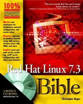 Paperback Red Hat Linux 7.3 Bible [With 3 CDROMs] Book
