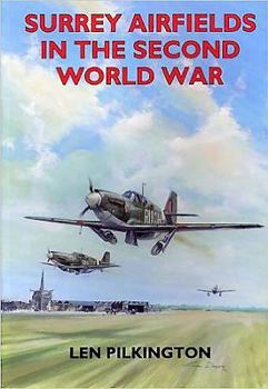 Paperback Surrey Airfields in the Second World War Book