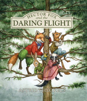 Hector Fox and the Daring Flight - Book #3 of the Hector Fox