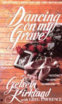 Dancing on My Grave