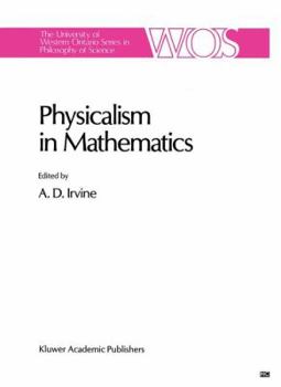 Paperback Physicalism in Mathematics Book