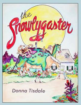 Paperback The Snowlygaster Book