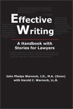 Paperback Effective Writing: A Handbook with Stories for Lawyers Book