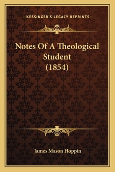 Paperback Notes Of A Theological Student (1854) Book