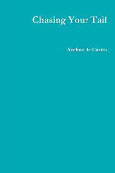 Paperback Chasing Your Tail Book