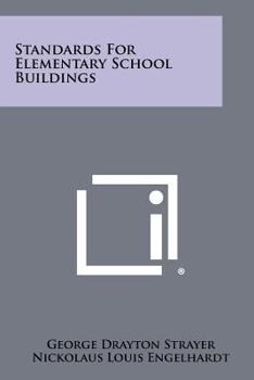 Paperback Standards for Elementary School Buildings Book