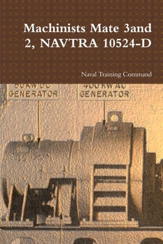 Machinists Mate 3and 2, NAVTRA 10524-D