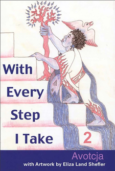 Paperback With Every Step I Take 2: Short Stories and Poetry Book