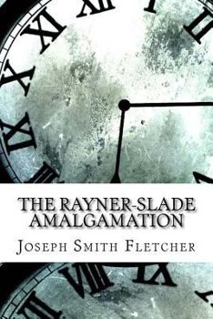 Paperback The Rayner-Slade Amalgamation Book