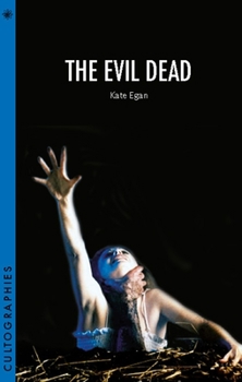 The Evil Dead - Book  of the Cultographies