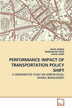 Paperback Performance Impact of Transportation Policy Shift Book