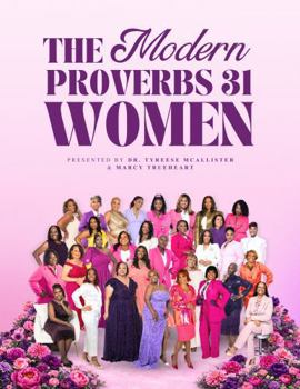 The Modern Proverbs 31 Women