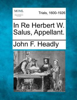 Paperback In Re Herbert W. Salus, Appellant. Book