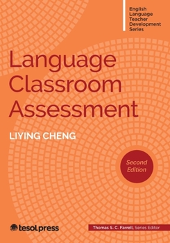 Paperback Language Classroom Assessment, Second Edition Book