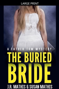 Paperback The Buried Bride [Large Print] Book