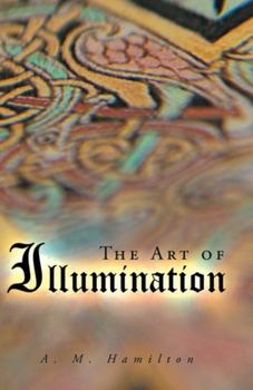 Paperback The Art of Illumination Book