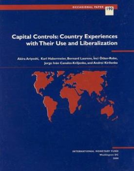 Paperback Capital Controls: Country Experiences with Their Use and Liberalization Book