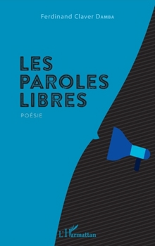 Paperback Les paroles libres [French] Book