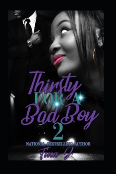 Paperback Thirsty For A Bad Boy 2 Book