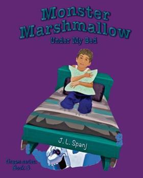 Paperback Monster Marshmallow Under My Bed Book
