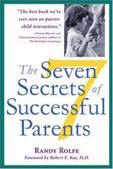 Paperback The Seven Secrets of Successful Parents Book