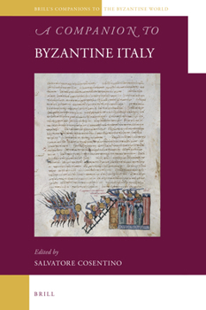 Hardcover A Companion to Byzantine Italy Book