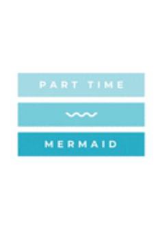 Part Time Mermaid: Notebook / Simple Blank Lined Writing Journal / Swimmers / Swimming Pool Lovers / Fans / Practice / Training / Coaching / Personal ... Study / Organiser / Motivation / Work / Gift