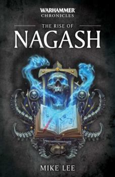 The Rise of Nagash - Book #2 of the Warhammer Chronicles