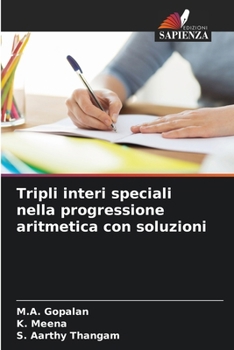 Paperback Tripli interi speciali nella progressione aritmetica con soluzioni [Italian] Book