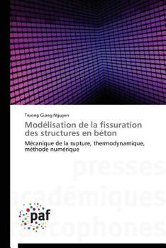 Paperback Modélisation de la fissuration des structures en béton [French] Book