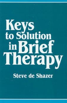 Paperback Keys to Solution in Brief Therapy Book