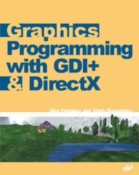 Paperback Graphics Programming with GDI+ & DirectX Book