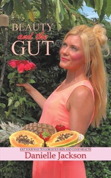 Paperback Beauty and the Gut Book