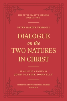 Paperback Dialogue on the Two Natures in Christ Book