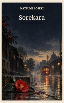 Sorekara (Natsume Soseki-collectie) (Dutch Edition)
