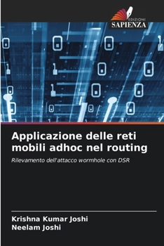 Applicazione delle reti mobili adhoc nel routing (Italian Edition)