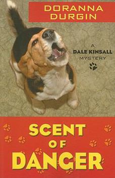 Paperback Scent of Danger: A Dale Kinsall Mystery [Large Print] Book