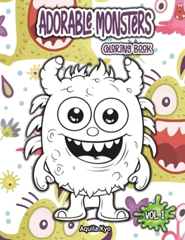 Paperback Adorable Monsters Coloring Book Volume 1 Book