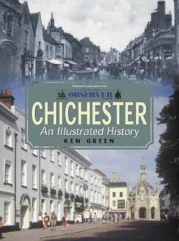 Hardcover Chichester: An Illustrated History Book