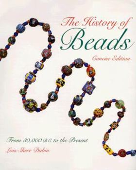 洋書 THE WORLD-WIDE HISTORY OF BEADS The Worldwide History of Beads (Hardback) /anglais: Lois