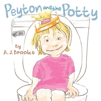 Paperback Peyton and the Potty Book