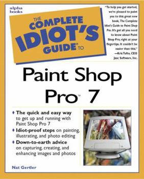 Paperback The Complete Idiot's Guide to Paint Shop Pro 7 Book