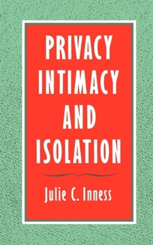 Paperback Privacy, Intimacy, and Isolation Book