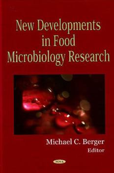 Hardcover New Developments in Food Microbiology Research Book
