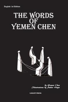 Paperback The Words of Yemen Chen Book