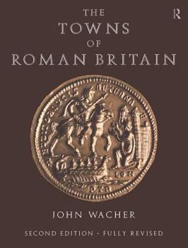 Paperback The Towns of Roman Britain Book