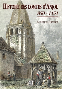 Paperback Histoire des comtes d'Anjou [French] Book