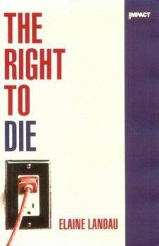 Library Binding The Right to Die Book